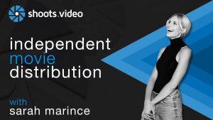 indie film distribution