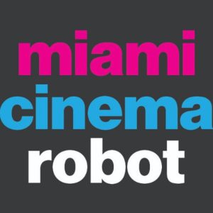 Miami Cinema Robot